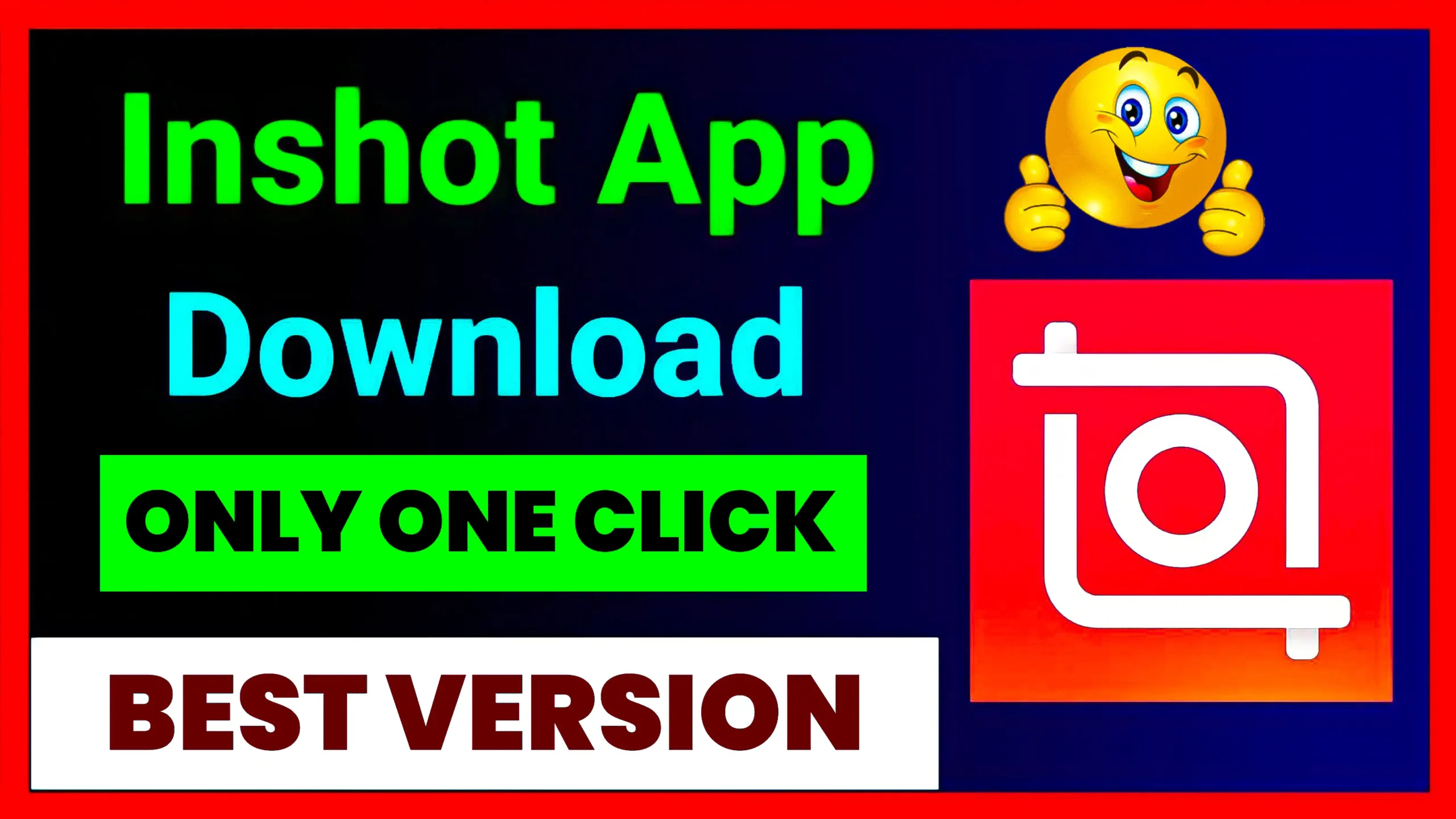 Inshot App Download Free