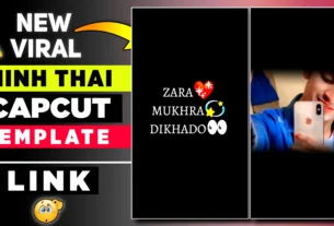 Zara Mukhda Dikha Do Template Capcut