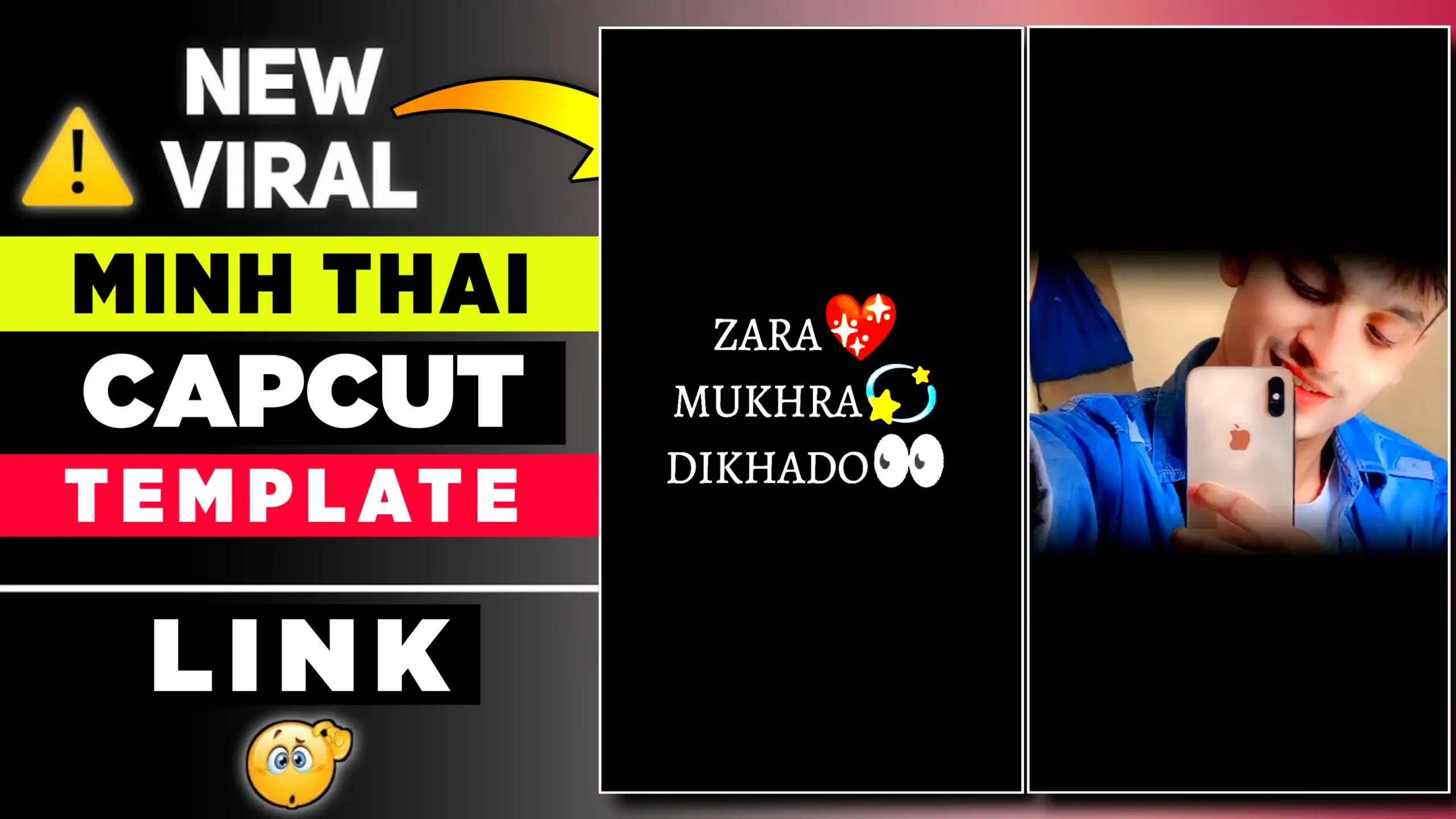 Zara Mukhda Dikha Do Template Capcut
