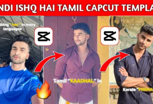 Hindi Ishq Hai Tamil Kadhale CapCut Template